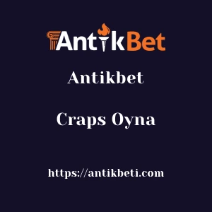 Antikbet Craps Oyna